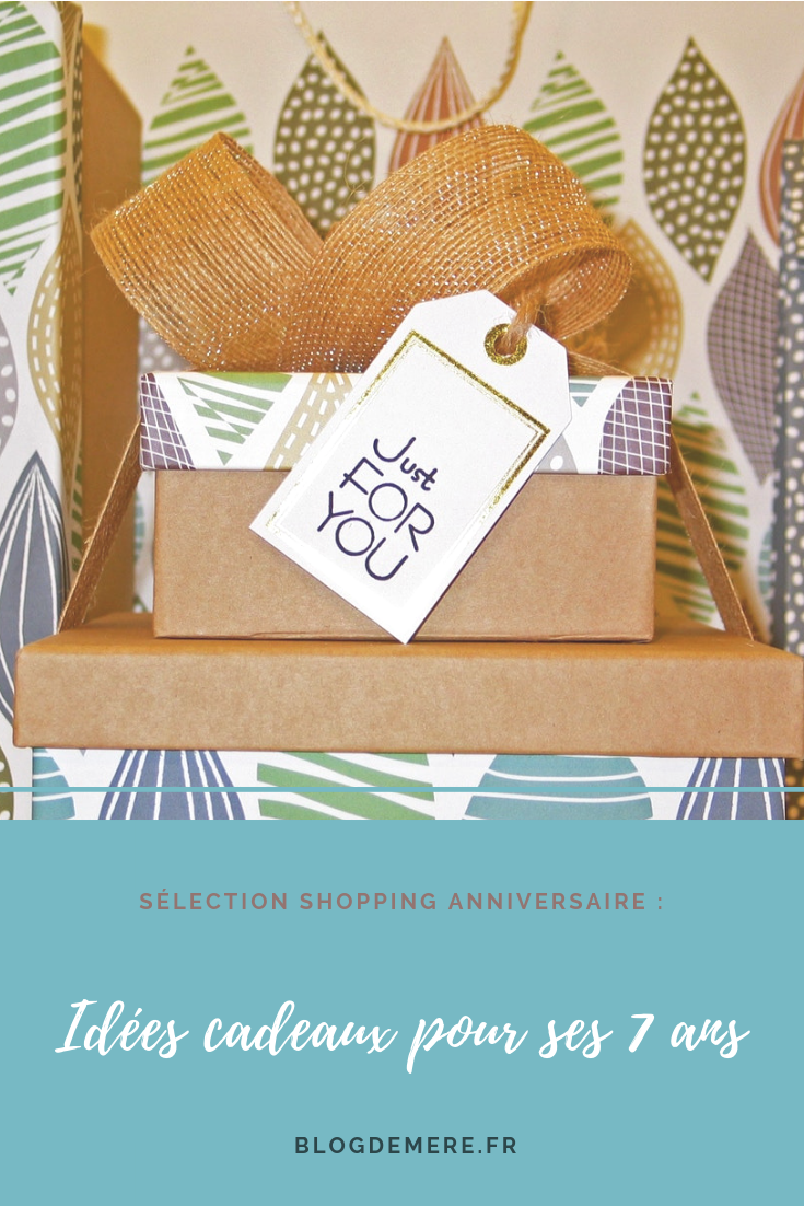 Sélection shopping idées cadeaux 7 ans [Encore un] Blog de Mère