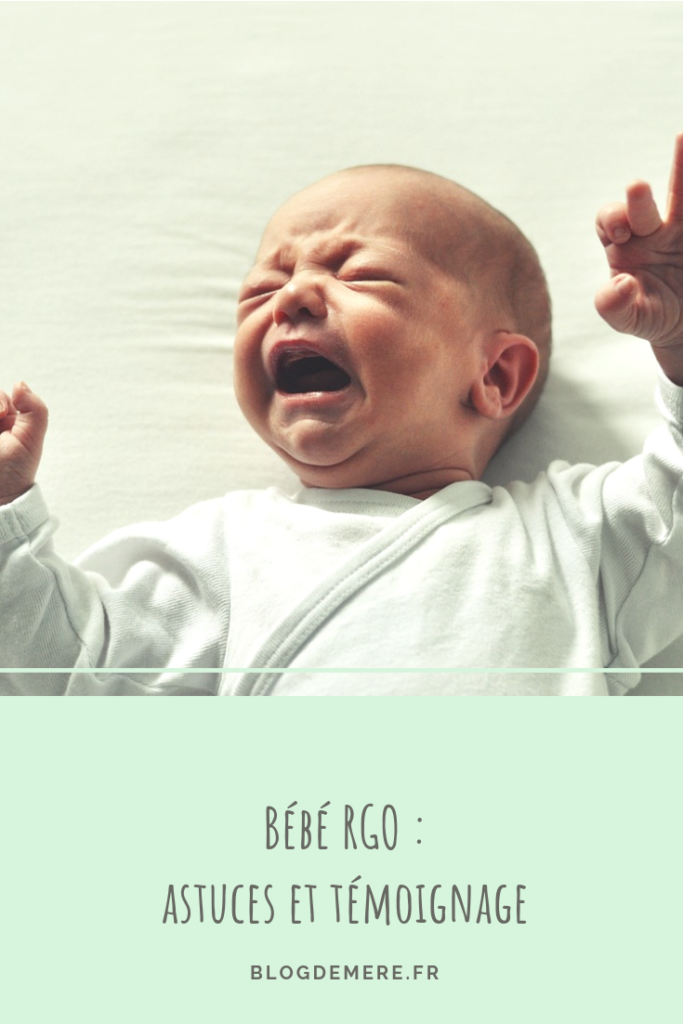 tout savoir sur le rgo de bébé