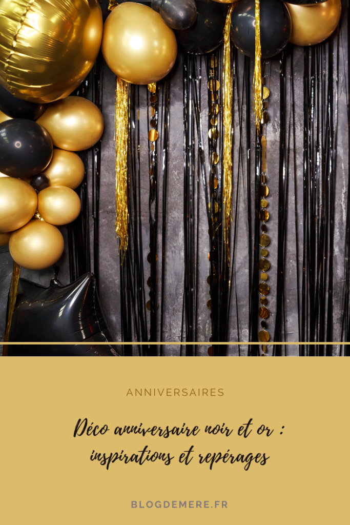 Theme Anniversaire Noir Et Or